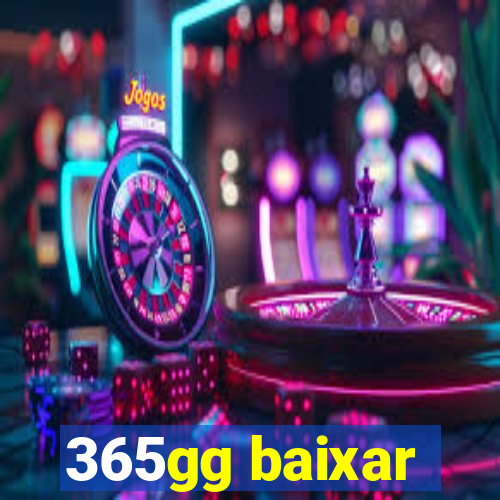 365gg baixar